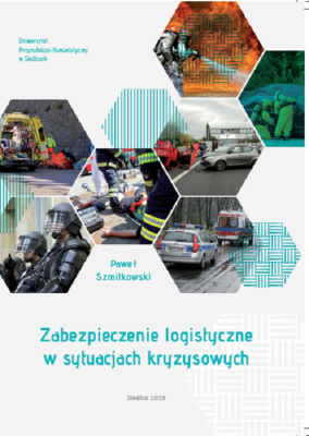 Okładka książki Zabezpieczenie logistyczne w sytuacjach kryzysowych