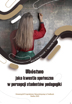 Okładka książki Ubóstwo jako kwestia społeczna w percepcji studentów pedagogiki