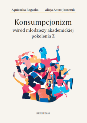 Okładka książki Konsumpcjonizm wśród młodzieży akademickiej pokolenia Z