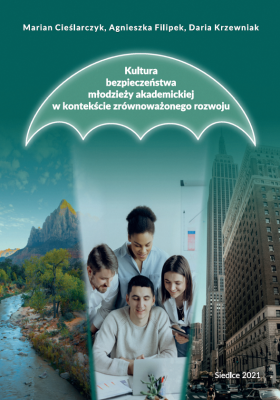 Okładka książki Kultura bezpieczeństwa młodzieży akademickiej w kontekście zrównoważonego rozwoju